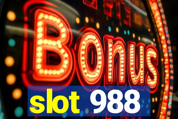 slot 988